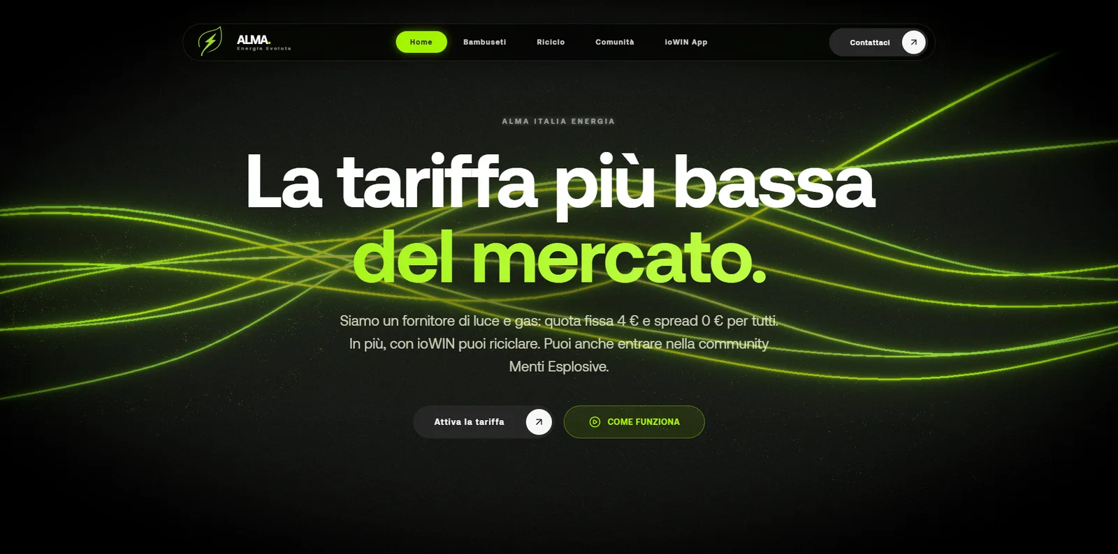 ALMA's home page: green 3D filaments behind “La tariffa più bassa del mercato.”, then, as you scroll, the bamboo leaf next to “Più che energia. Connessione.”