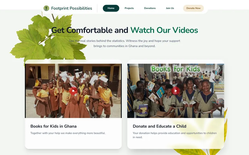 “Get Comfortable and Watch Our Videos” con i video “Books for Kids in Ghana” e “Donate and Educate a Child”