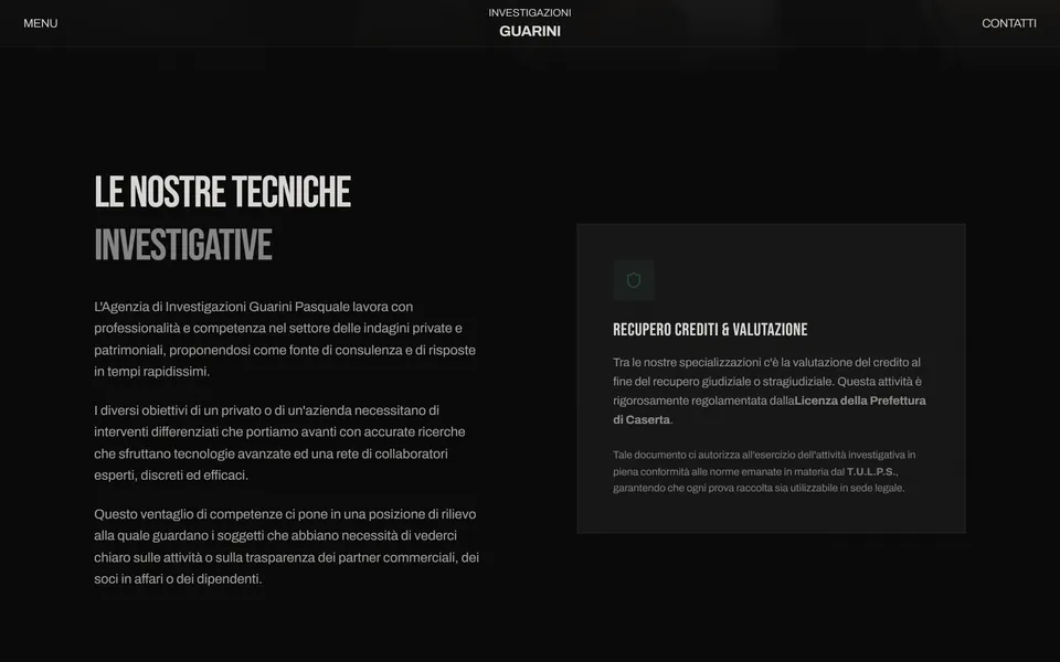 “Le nostre tecniche investigative” and the debt recovery card, with the license from the Prefecture of Caserta