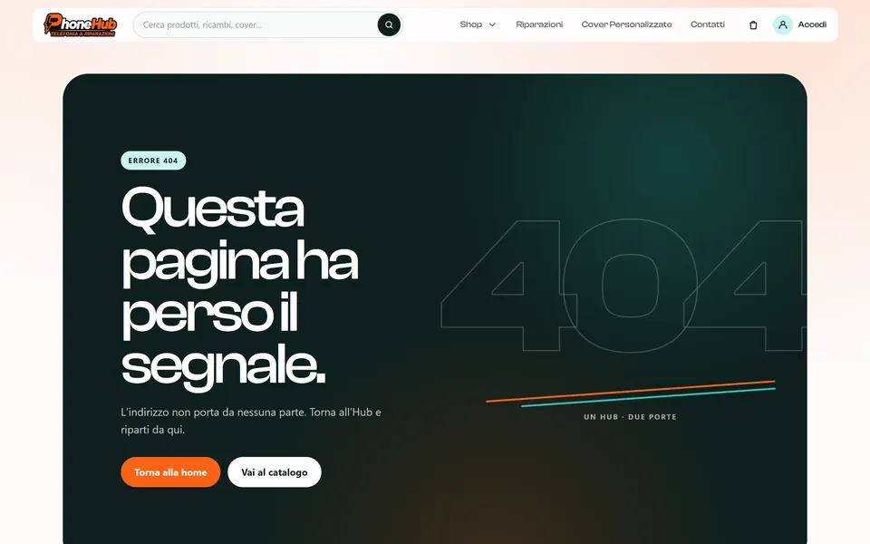 La pagina di errore: “Questa pagina ha perso il segnale.” con un grande 404 disegnato a linee e i bottoni per tornare alla home o al catalogo